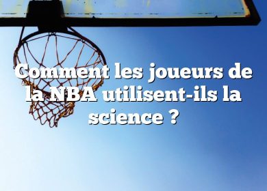 Comment les joueurs de la NBA utilisent-ils la science ?